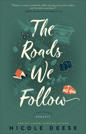 The Roads We Follow (A Fog Harbor Romance) - cover