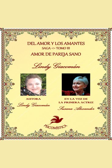 Del amor y los amantes tomo iii - amor de pareja sano - cover