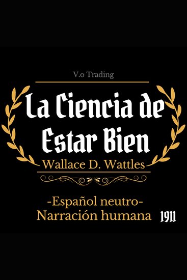 La ciencia de estar bien - (Español latino) - cover