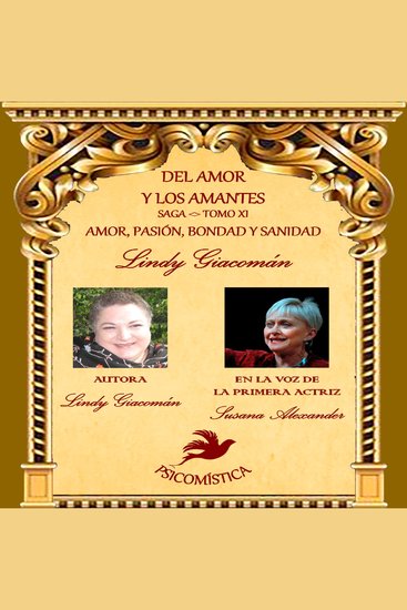 Del amor y los amantes xi - amorpasiónbondad y sanidad - cover