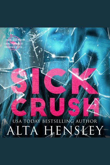 Sick Crush - A Forbidden Stalker Romance - cover