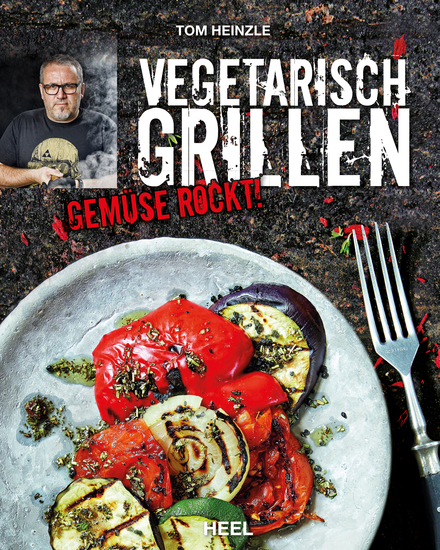 Vegetarisch grillen - Gemüse rockt! - cover