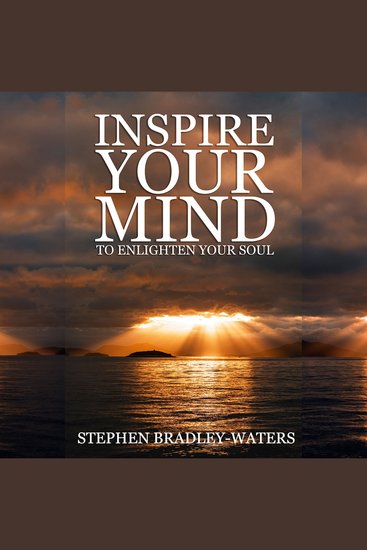 Inspire Your Mind to Enlighten Your Soul - cover