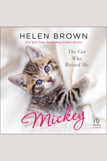 Mickey - The Cat Who Raised Me - cover