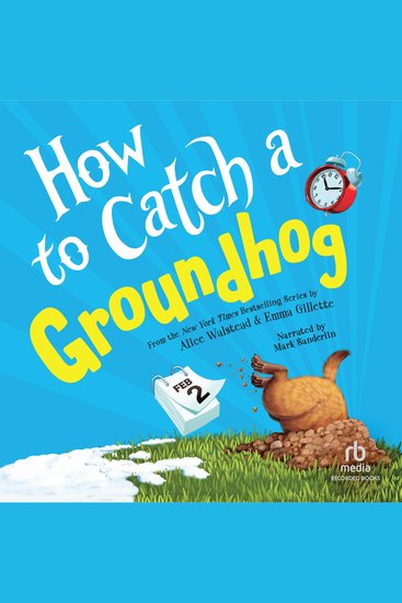 How to Catch a Groundhog - cover
