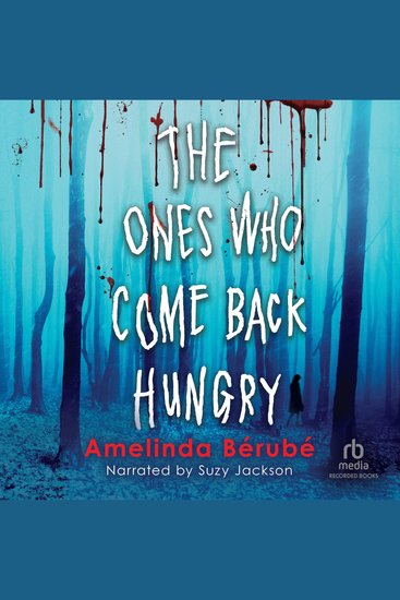 The Ones Who Come Back Hungry - cover