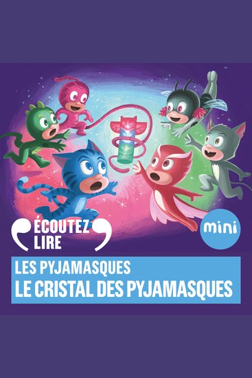 Le cristal des Pyjamasques - cover