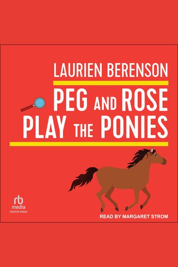 Peg and Rose Play the Ponies - cover