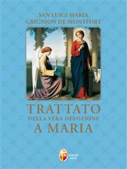 Trattato della vera devozione a Maria - cover