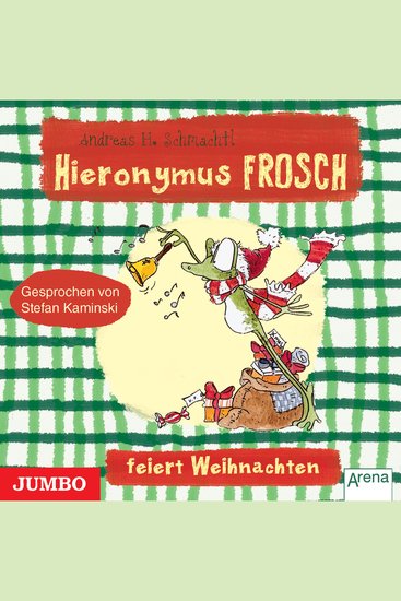 Hieronymus Frosch feiert Weihnachten - cover