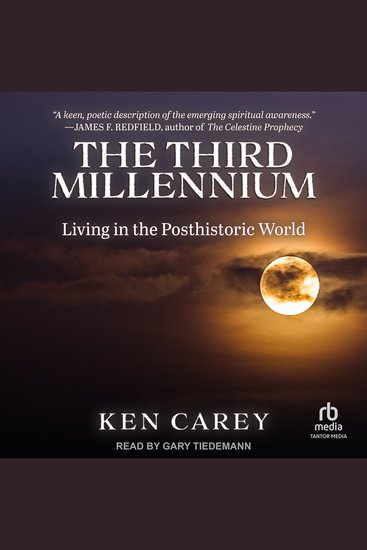 The Third Millennium - Living in the Posthistoric World - cover
