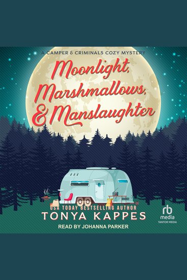 Moonlight Marshmallows & Manslaughter - cover