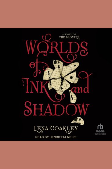 Worlds of Ink and Shadow - A Novel of the Brontës - cover