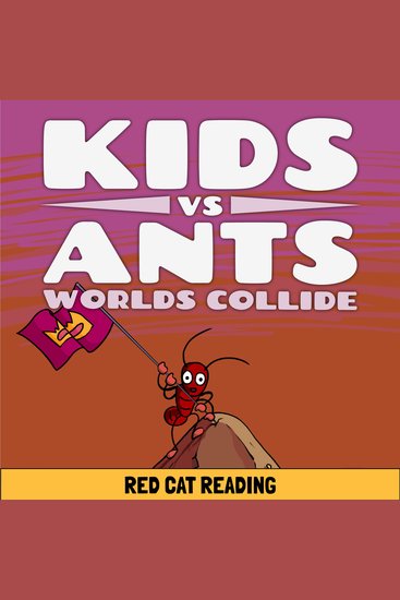 Kids vs Ants: Worlds Collide - cover