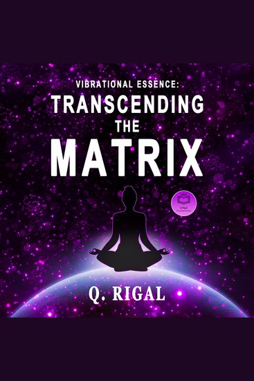 Vibrational Essence - Transcending the Matrix - cover