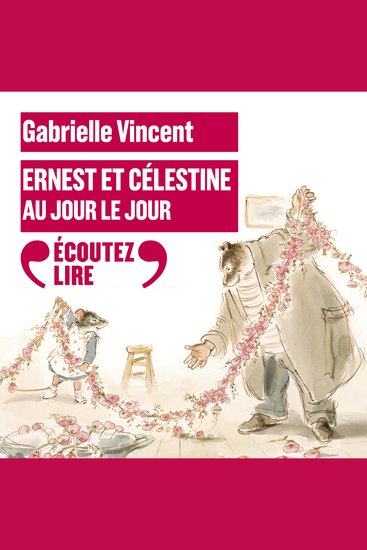 Ernest et Célestine - Au jour le jour - cover