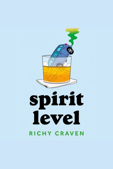 Spirit Level - 'It's touching intriguing and GAS!' - Marian Keyes - cover