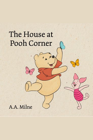 The House at Pooh Corner - cover
