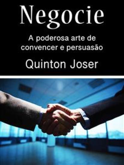 Negocie - A poderosa arte de convencer e persuasão - cover
