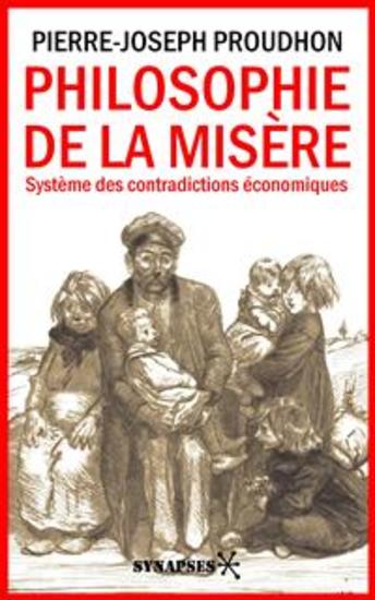 Philosophie de la misère - Système des contradictions économiques - cover