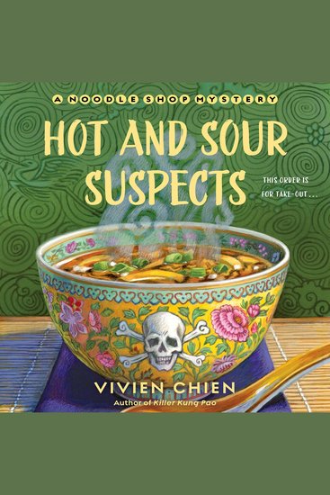 Hot and Sour Suspects - A Noodle Shop Mystery - cover