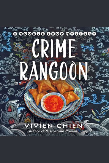 Crime Rangoon - A Noodle Shop Mystery - cover