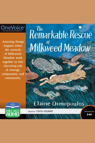 The Remarkable Rescue at Milkweed Meadow - cover
