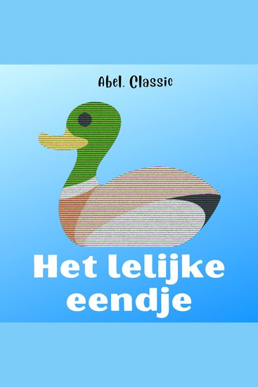 Abel Classics Het lelijke eendje - cover