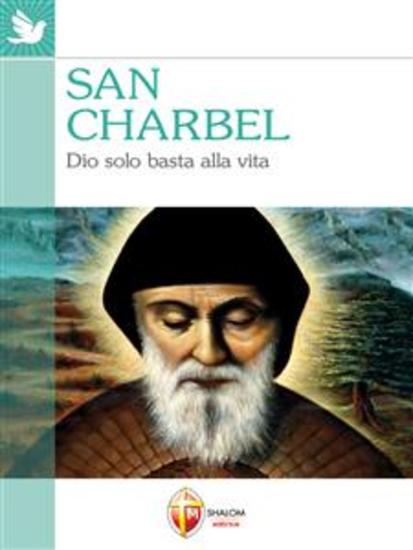 San Charbel - Dio solo basta alla vita - cover