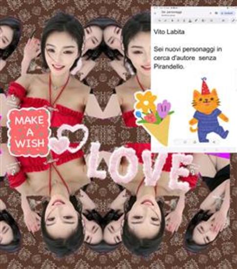 Sei personaggi in cerca d'autore senza Pirandello - cover