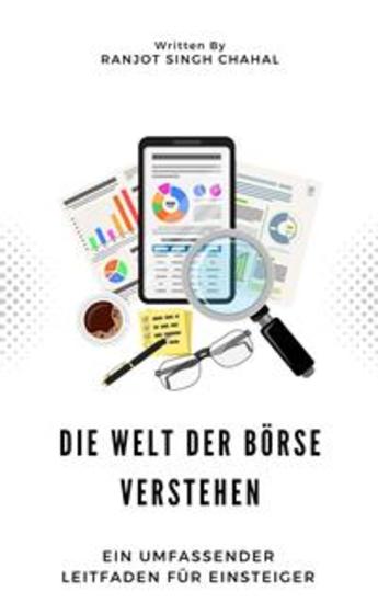 Die Welt der Börse verstehen: Ein umfassender Leitfaden für Einsteiger - cover