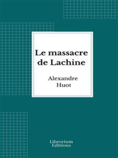 Le massacre de Lachine - cover