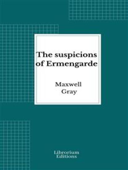 The suspicions of Ermengarde - cover