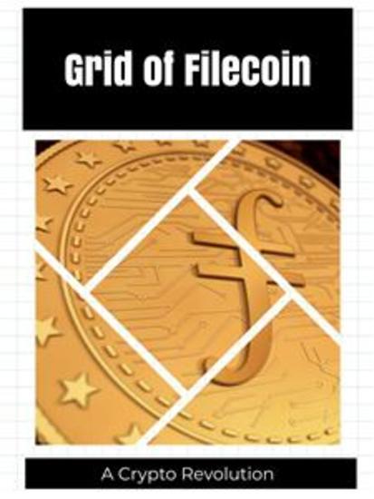 Grid of Filecoin - A Crypto Revolution - cover