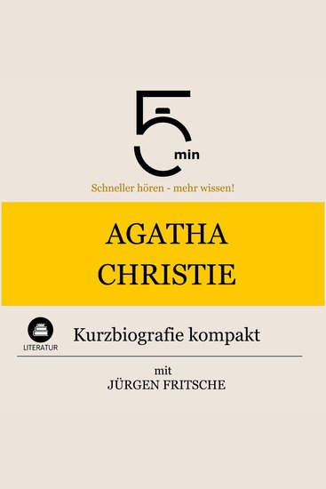 Agatha Christie: Kurzbiografie kompakt - 5 Minuten: Schneller hören – mehr wissen! - cover