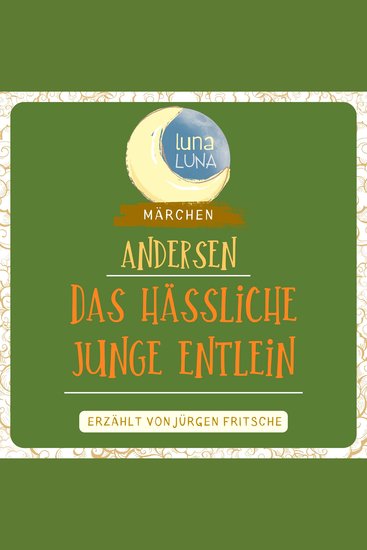 Das hässliche junge Entlein - Ein Märchen von Hans Christian Andersen - cover