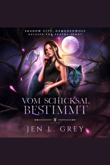 Dämonenwolf 3 - Vom Schicksal bestimmt - Werwolf Hörbuch - cover