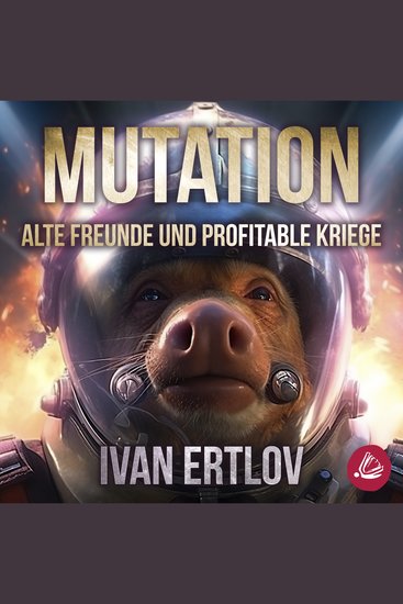 Mutation: Alte Freunde und profitable Kriege (Avatar Reihe 1) - cover