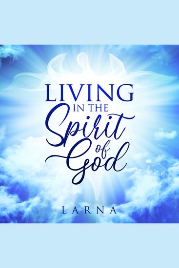Living in the Spirit of God - cover