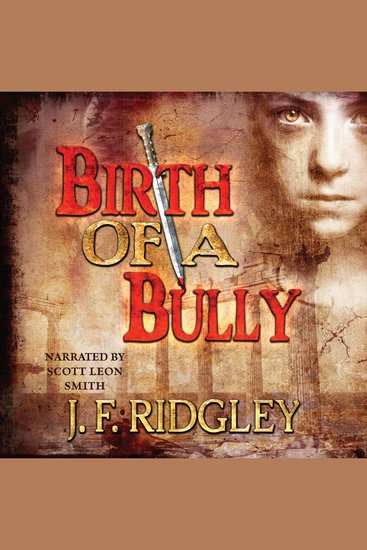Birth of a Bully - Short story to Vows of Revenge - cover