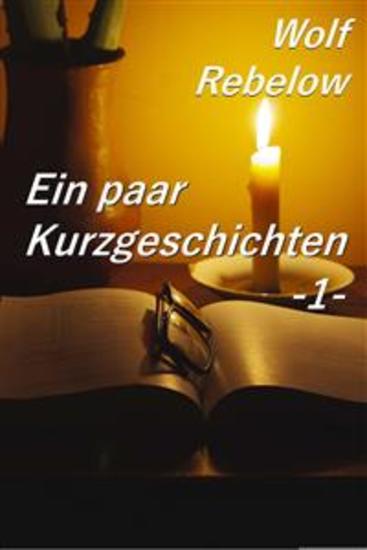 Ein paar Kurzgeschichten 1 - cover