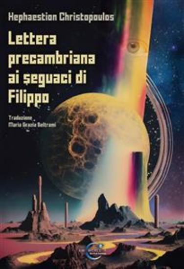 Lettera precambriana ai seguaci di Filippo - cover