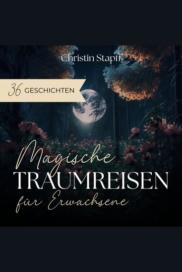 Magische Traumreisen für Erwachsene - cover