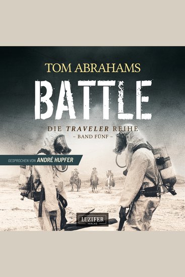BATTLE (Traveler 5) - postapokalyptischer Roman - cover