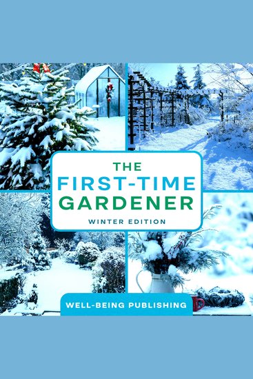 The First-Time Gardener - Winter Edition - cover