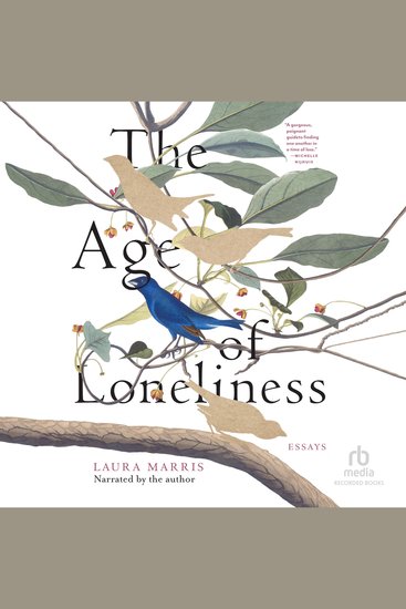 The Age of Loneliness - Essays - cover
