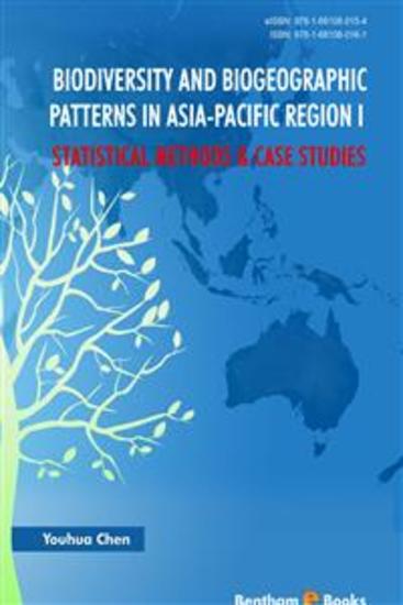 Biodiversity and Biogeographic Patterns in Asia-Pacific Region I: Statistical Methods and Case Studies - cover