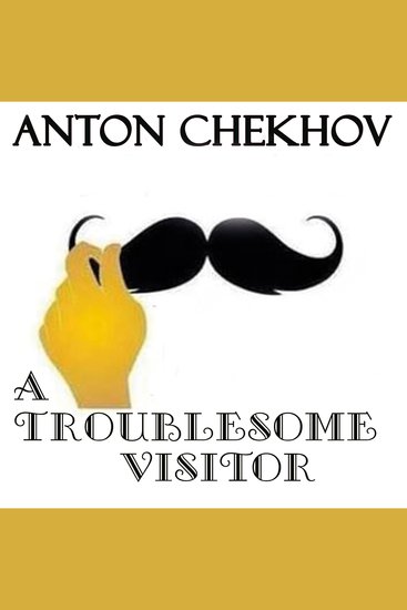 A Troublesome Visitor - cover