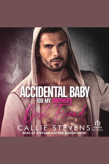 Accidental Baby For My Brother's Best Friend - cover