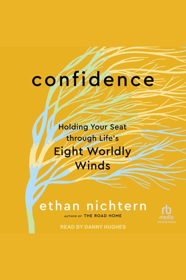 Confidence - Holding Your Seat through Life's Eight Worldly Winds - cover